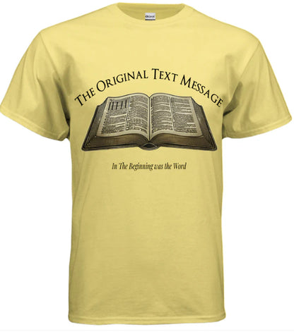 The Original Text Message Christian T-Shirt